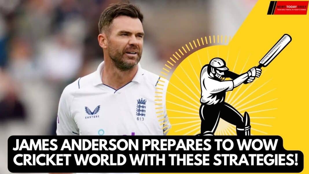 James Anderson's Revamped Bowling Run-up Unveiled Ahead of England's Test Series Against India