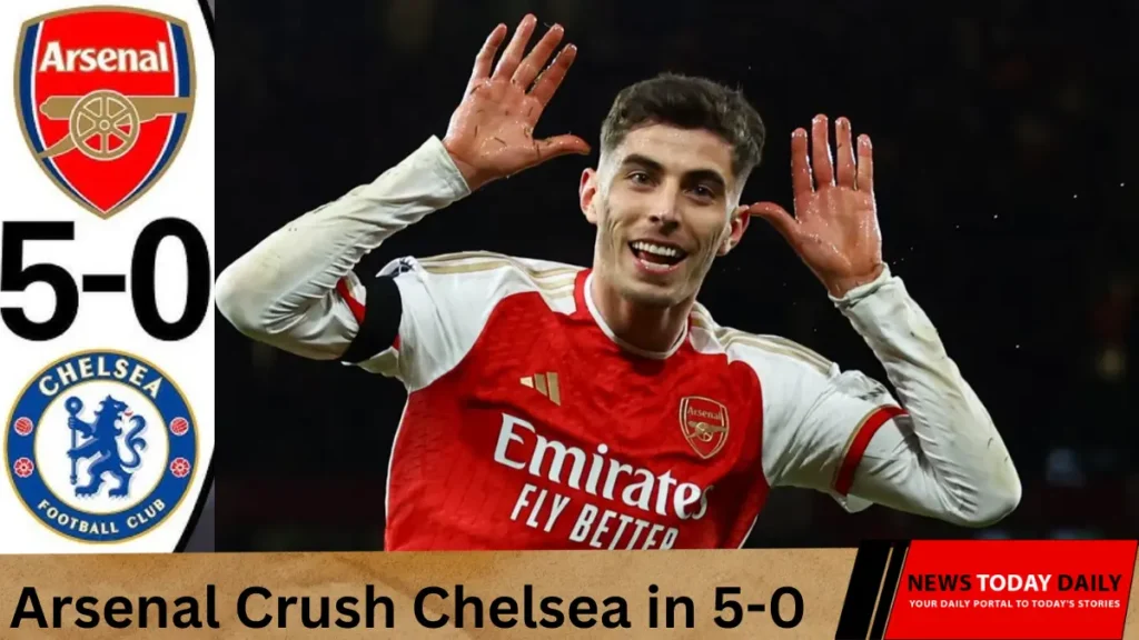 Arsenal Crush Chelsea in 5-0